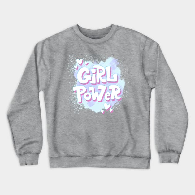 Girl power Crewneck Sweatshirt by Mashmuh